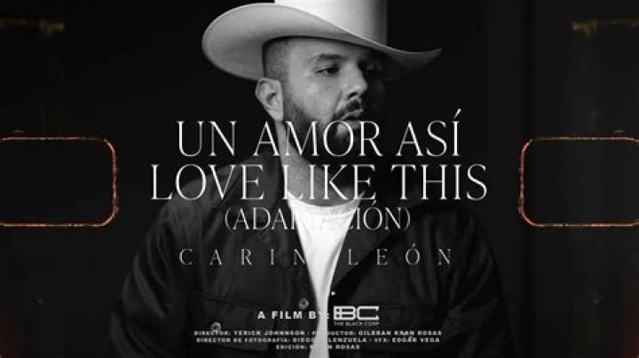 Un Amor As | Love Like This by Carin Leon from Mexico ·